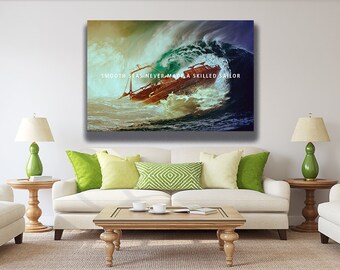 Large Wall Painting Canvas Print | Smooth Seas Never Made A Skilled Sailor | Waves Ship Motivational Printed Canvas | Inspirational Wall Art