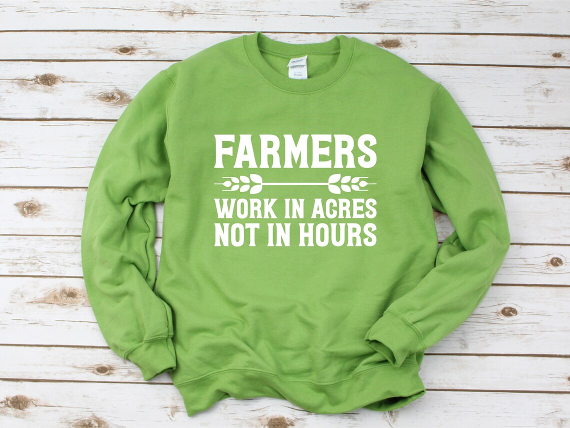 Farm Sweatshirt Farm Work Sweatshirt Gift for Farmer Etsy