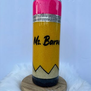 Pencil Teacher Tumbler, Yellow Glitter Pencil Tumbler, Teacher Appreciation Gift, End of School Year Gift