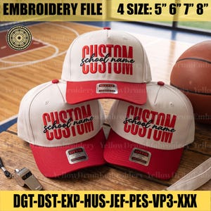 May include: Three white and red baseball caps featuring the text CUSTOM school name CUSTOM in red and black embroidery. The caps include an Otto brand sticker on the brim. The image displays the text EMBROIDERY FILE 4 SIZE: 5" 6" 7" 8" and DGT-DST-EXP-HUS-JEF-PES-VP3-XXX.