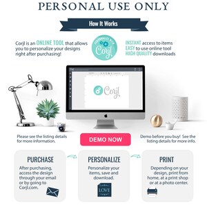 May include: An image with the text "PERSONAL USE ONLY" and "How It Works." It shows a computer screen with the Corjl logo, and instructions on how to purchase, personalize, and print designs. There is a desk lamp, a succulent, and other decorative items.