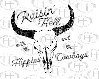 RAISIN HELL CODY Jinks Png Sublimation, Western Png, Hippies And The Cowboys, Western Design, Country Png, Farm Png, Red Dirt Png, Punchy