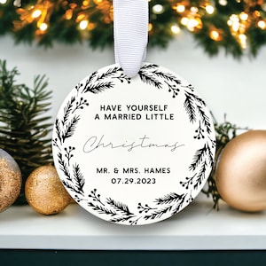 Our First Christmas Married 2023 Ornament | Custom Newlywed Christmas Ornament | Mr and Mrs | Wedding Christmas Gift | Married and Merry