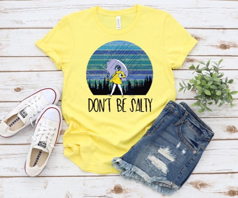 dont be a salty shirt