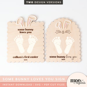 Some Bunny Loves You Easter Footprint Sign Scallop Laser Cutting File Engraving Design