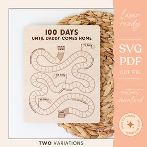 Cuenta regresiva para el despliegue: 100 días hasta que papá regrese a casa Tema del juego de mesa Candy Land Archivo de corte láser Diseño de grabado