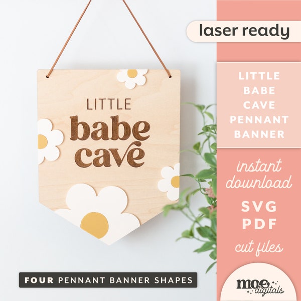 Little Babe Cave Pennant Hanging Banner Sign Laser Cutting File Engraving Design | 4 Shapes