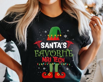MRI tech Christmas shirt, long sleeve, sweatshirt, tank top, hoodie, gift, Santa favorite mri technician, radiology