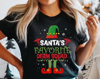 Derm squad Christmas shirt, long sleeve, sweatshirt, tank top, hoodie, gift, Santa favorite dermatology nurse, skincare