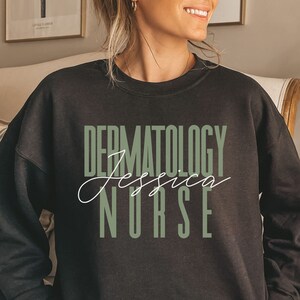Personalized Dermatology shirt, long sleeve, sweatshirt, tank top, hoodie, gift, custom name Dermatology nurse, derm squad