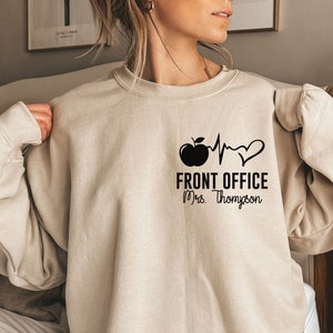 Personalized front office shirt, long sleeve, sweatshirt, gift, pocket custom name school administration, secretary, front office lady