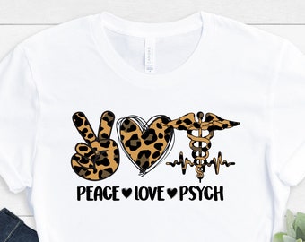 Peace, love, psych shirt, hoodie, sweatshirt, tank top, gift, tee, psych nurse, mental health, psychology, psychiatry