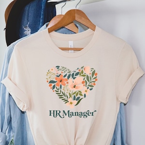 HR Manager shirt, hoodie, sweatshirt, tank top, gift, flowers heart, human resources, hr squad, team, human manager