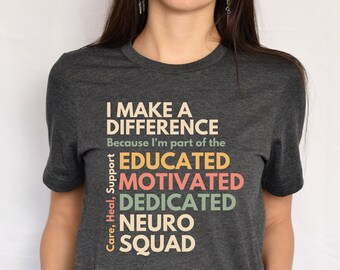 Neuro Squad shirt, long sleeve, sweatshirt, hoodie, gift, I make difference, Neurology nurse, neuro icu, neuroscience, neuro hospitalist