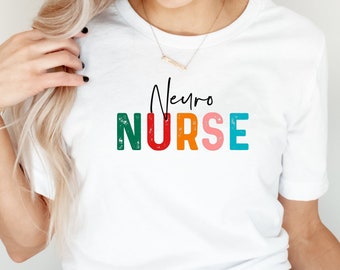 Neuro nurse shirt, hoodie, sweatshirt, tank top, gift, nurse week, Neurology, neuro science, neurologist