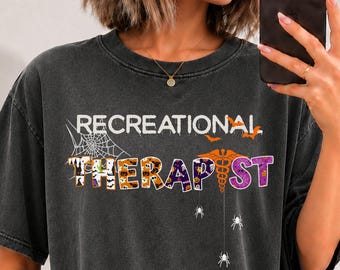 Recreational Therapist Halloween shirt, long sleeve, sweatshirt, hoodie, Comfort Colors RT, recreation therapy