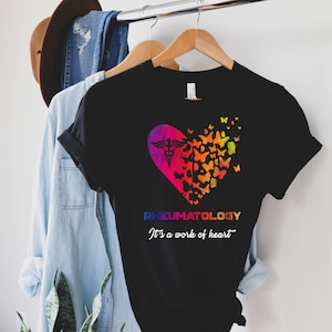 Rheumatology shirt, hoodie, sweatshirt, tank top, gift, Rheumatology nurse shirt, Its a work of heart, Rheumatology doctor tees
