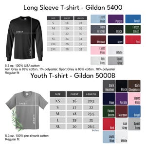May include: A black long-sleeve t-shirt and a gray short-sleeve t-shirt are displayed with size charts. The charts list chest and length measurements in inches, along with color options for each shirt style. The text "Long Sleeve T-shirt - Gildan 5400" and "Youth T-shirt - Gildan 5000B" are visible.