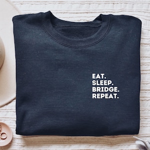 Bridge Player Card Game Gift Eat Sleep Bridge Repeat Tshirt Bridge Player Card Game Gift Eat Sleep Bridge Repeat Tshirt