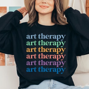 Art therapy shirt, hoodie, sweatshirt, tank top, gift, graduation, art therapist, artist, colorful