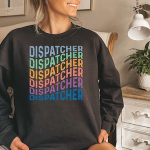 Dispatcher shirt, hoodie, sweatshirt, tank top, gift, emergency 911 Dispatcher, operator, telecommunicator