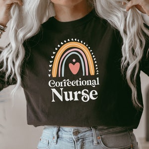 Correctional nurse shirt, hoodie, sweatshirt, tank top, gift, rainbow, prison nurse, forensic, corrections, officer, inmate nurse