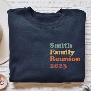 Personalized Family Reunion shirt long sleeve sweatshirt hoodie gift pocket custom name family gathering, family vacation, family together