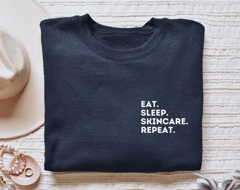 Skincare shirt, hoodie, sweatshirt, tank top, gift, esthetician, skin care, pocket, eat sleep, beauty magician, cosmetologist