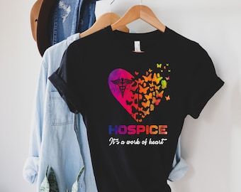 Hospice shirt, hoodie, sweatshirt, tank top, gift, Hospice nurse shirt, Its a work of heart, Hospice care, healthcare,Hospice volunteer tees