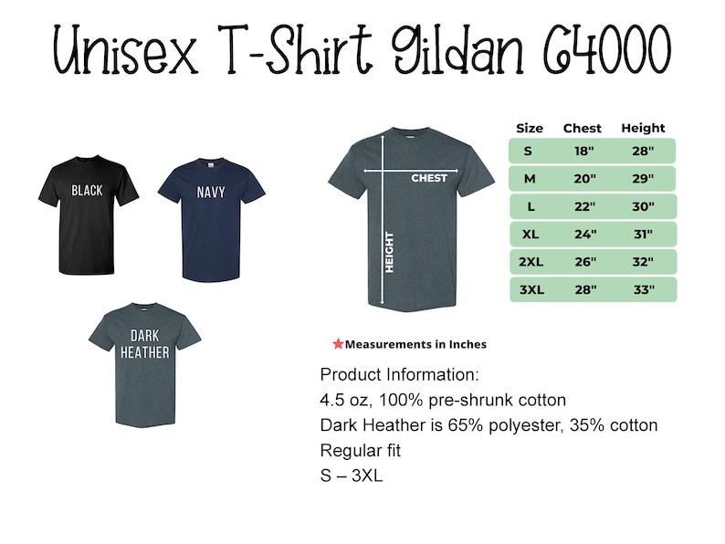 May include: A product image showcasing a Gildan 64000 unisex t-shirt. The image displays the shirt in black, navy, and dark heather colors. Size chart with chest and height measurements in inches is included. The product information is also displayed.