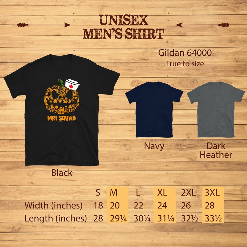 May include: Black t-shirt with a pumpkin design made of medical-themed icons and the text "MRI SQUAD." Additional shirts in navy and dark heather are displayed. Size chart shows widths from 18 to 28 inches and lengths from 28 to 33 1/2 inches.