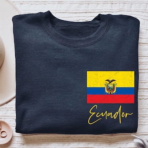 Ecuador flag shirt, hoodie, sweatshirt, tank top, gift, pocket, Ecuador travel, Ecuadorian apparel, clothing
