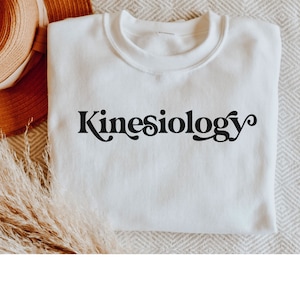 Kinesiology shirt, hoodie, sweatshirt, tank top, gift, Kinesiologist, Kinesiology student, teacher, physical therapy, therapist