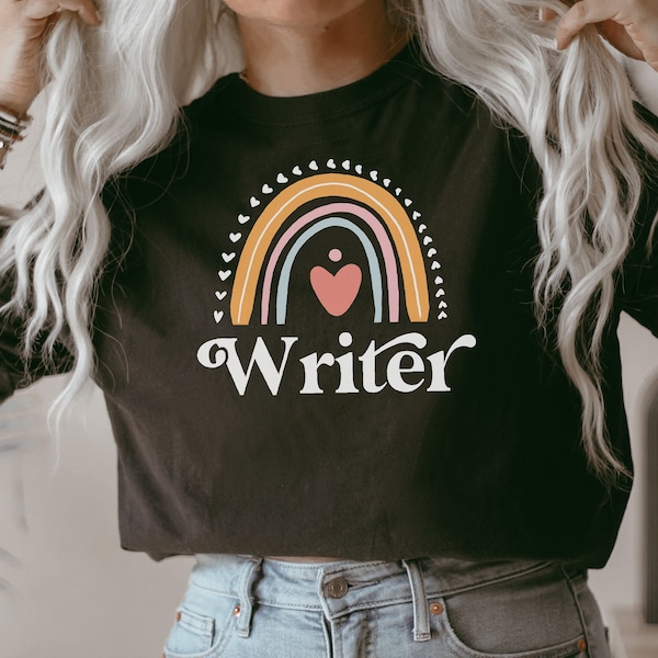 Writer shirt, hoodie, sweatshirt, tank top, gift, rainbow, Writing, author, storyteller, novelist, journalist