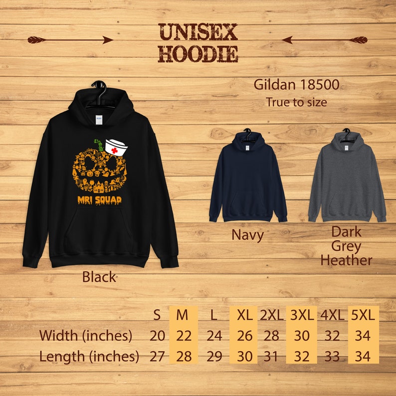 May include: Black unisex hoodie with a pumpkin design, a nurse's cap, and the text "MRI Squad." Additional hoodies in navy and dark grey heather are displayed. Size chart shows width from 20 to 34 inches and length from 27 to 34 inches.