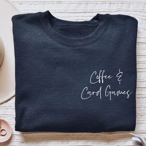 Coffee and Card games shirt, hoodie, sweatshirt, tank top, gift, Solitaire, poker, Blackjack, board game,