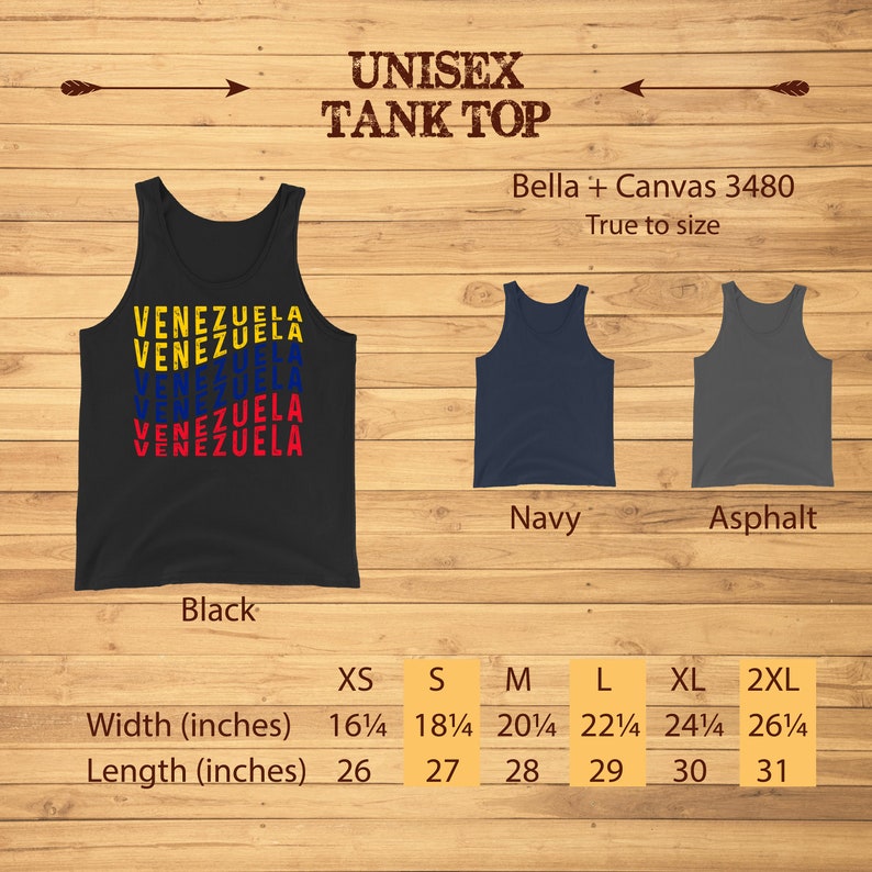 May include: Black unisex tank top with the word "VENEZUELA" stacked in yellow, blue, and red. Additional tank tops in navy and asphalt are displayed. Sizes range from XS to 2XL, with widths from 16 1/4 to 26 1/4 inches and lengths from 26 to 31 inches.