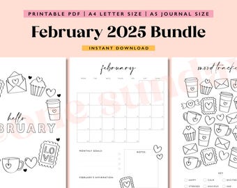 May include: A printable PDF bundle for February 2025, including a calendar, mood tracker, and journal pages. The design features black and white line art of hearts, coffee cups, and cupcakes. The text includes "February 2025 Bundle" and "Instant Download."