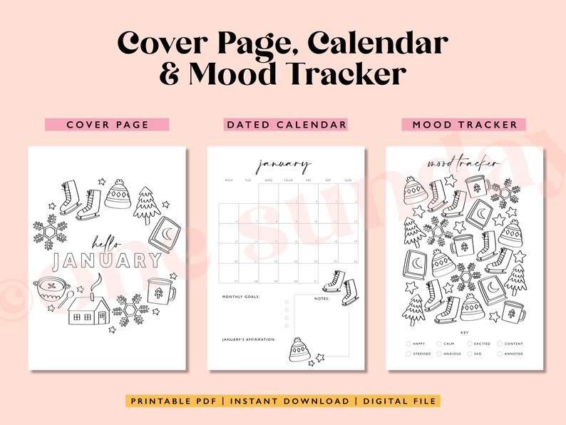 May include: Printable planner pages for January with a winter theme. The cover page features a wreath of winter-themed illustrations, including a house, a snowflake, a mug, and a book. The calendar page has a grid for each day of the month, with space for notes and monthly goals. The mood tracker page has a circle with winter-themed illustrations and a grid for tracking moods.