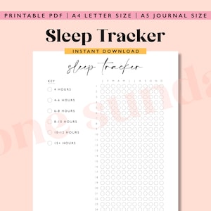 May include: Printable sleep tracker with a key to track hours of sleep from 4 to 12+ hours. The tracker is designed for a year, with columns for each month.  The tracker is in black and white with a pink background.