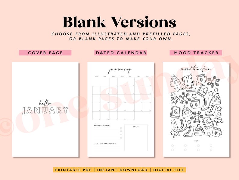 May include: Printable planner pages for January with a cover page that says "hello january", a calendar page with space for monthly goals and affirmations, and a mood tracker page with winter-themed illustrations.