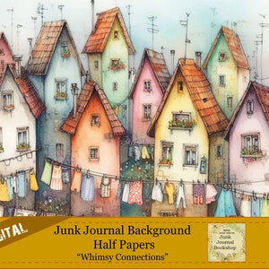 Digital Background Prints for Junk Journals. Half Papers. Digital Prints of Whimsical Village Clotheslines &quot;Connection&quot;.  Junk Journals.