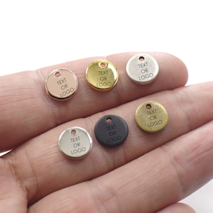 Custom Jewelry Logo Charms -Personalized Round Logo Charms -Jewelry Tag Charms - 1.5 x 10 mm - Jewelry Label Findings