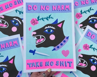 Do No Harm, Take No Shit A4 Risograph Print