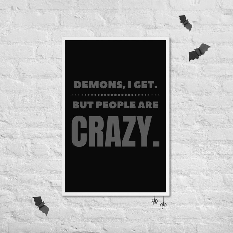 Dean Winchester Quote Poster Fanatic Gift Ideas Fandom Framed Posters Supernatural Print Demons