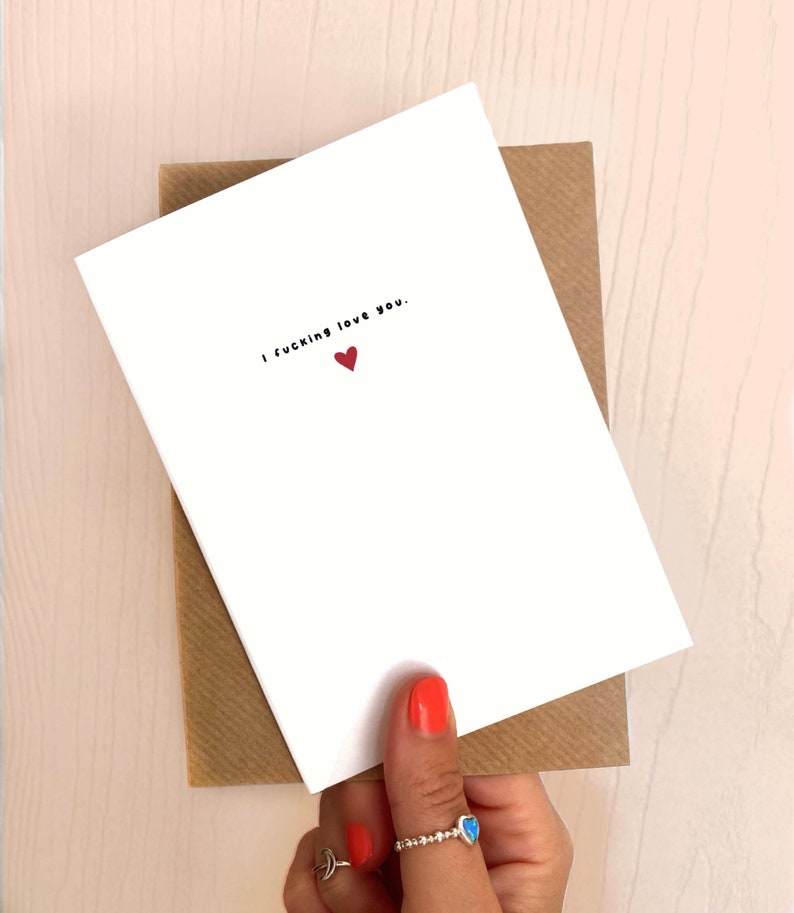 I Fucking Love You Card Cute Simple Rude Valentines Galentines Just because Anniversary Boyfriend Girlfriend Wife BAE image 1