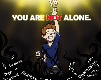 You Are Not Alone: Student Created Mental Health Awareness Posters