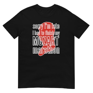 Funny Mozart Shirt – Gift for Classical Music Lovers, Musicians & Composers Short-Sleeve Unisex T-Shirt