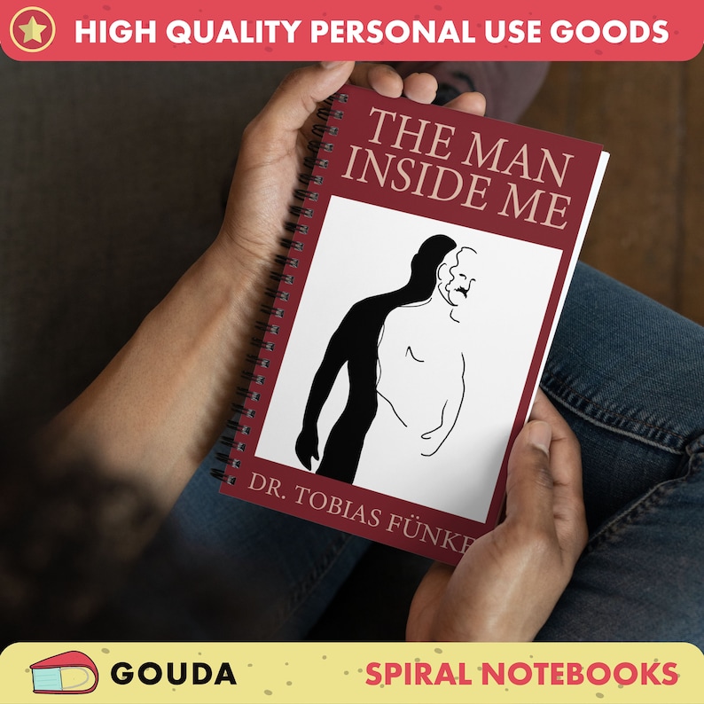 Self Help Noteook The Man Inside Me by Tobias Funke - Arrested Development Spiral ...
