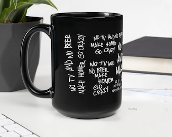 Homer Simpson Tasse - "Tasse ""No TV and No Beer"", Schwarze Hochglanzkeramik."